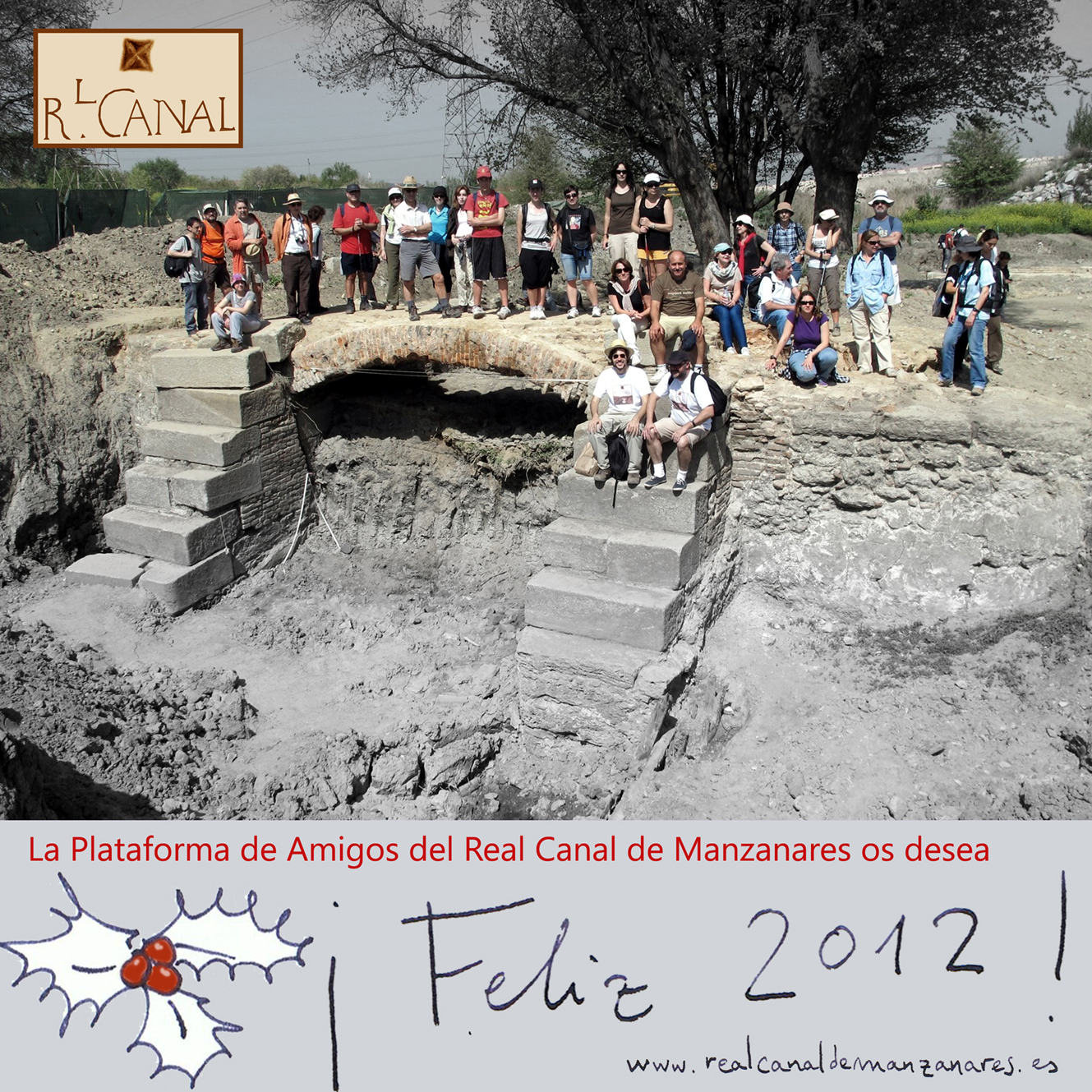 La Plataforma de Amigos del Real Canal de Manzanares os desea FELIZ 2012